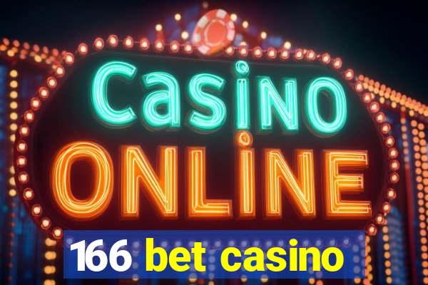 166 bet casino